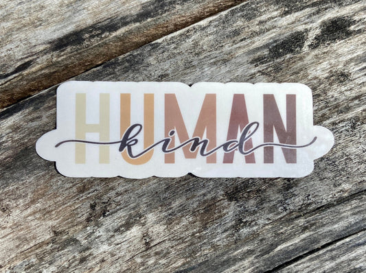 Human Kind water bottle Sticker human kind water bottle sticker be kind sticker human sticker melanin sticker kindness sticker human colors