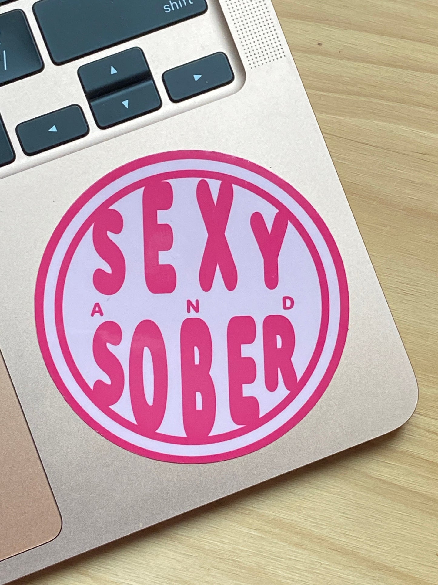 Sober And Sexy sticker