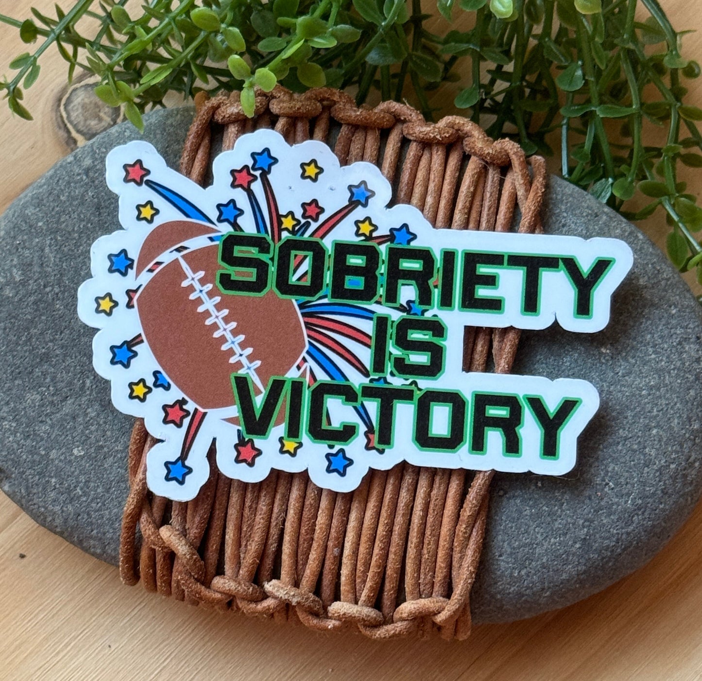 Sobriety is Victory sticker for sobriety