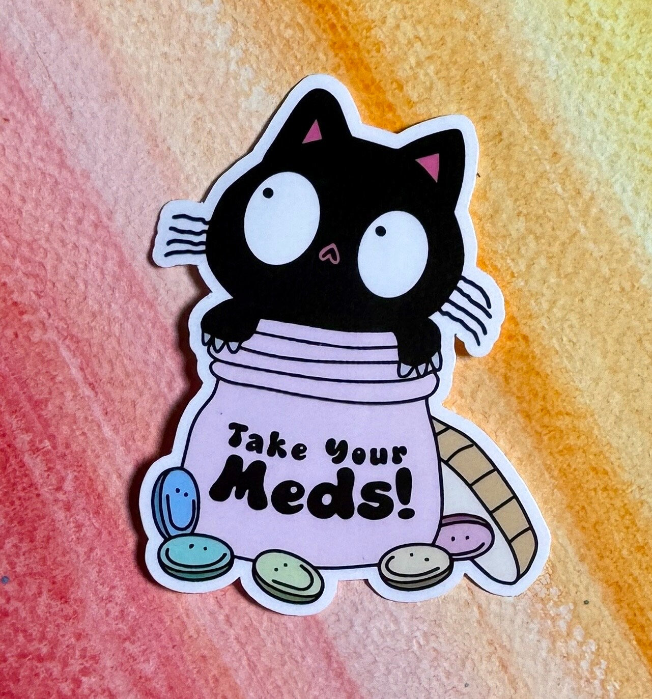 Take your meds sticker