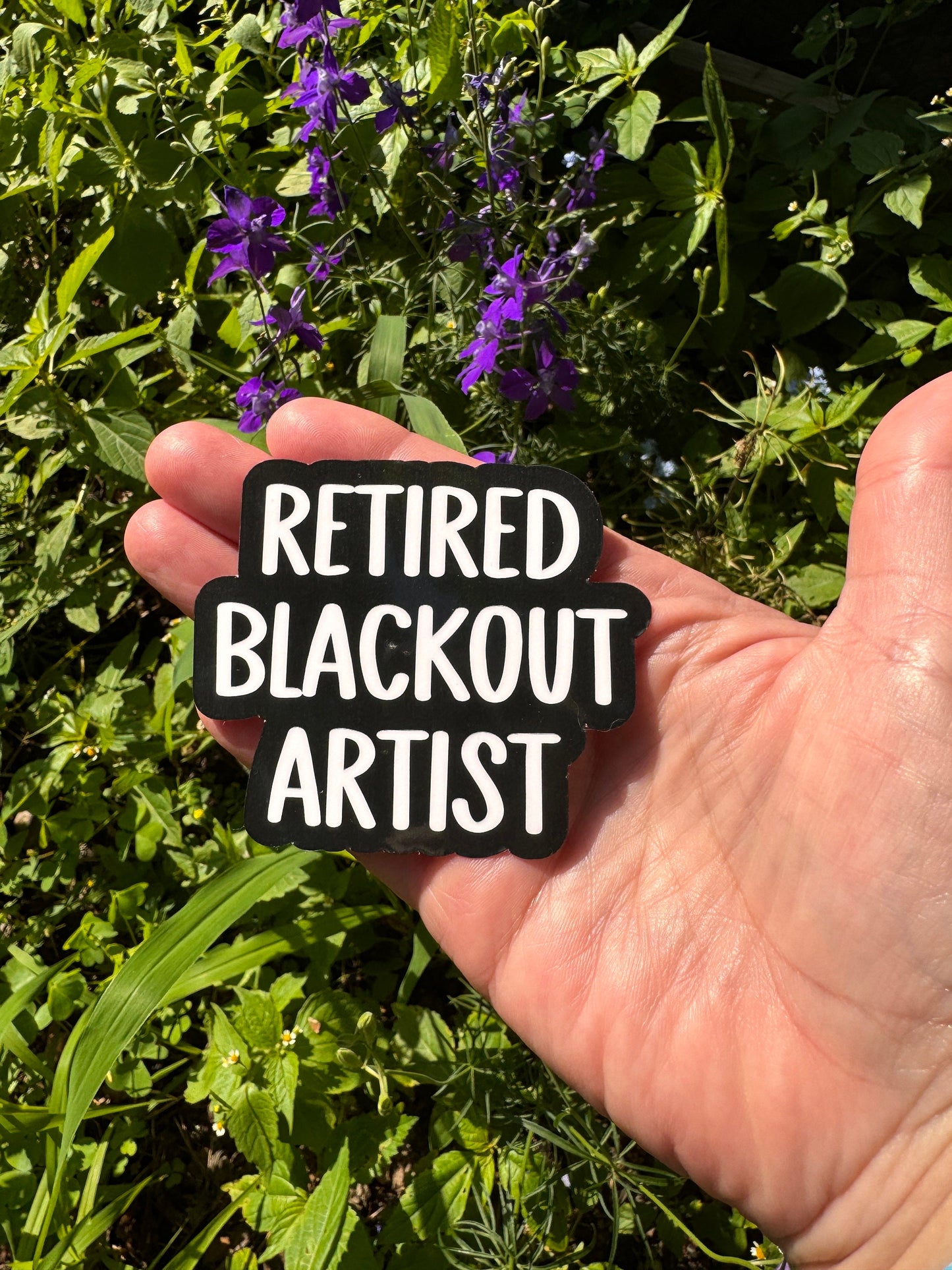 Retired blackout artist sticker decal for laptops and water bottles sober stickers sobriety gifts sober gifts sober inspiration sober suppor